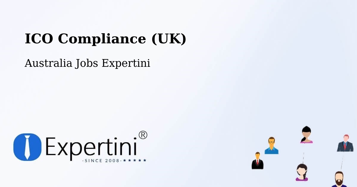 UK Data Protection & ICO Compliance – Sippy Downs - Australia Jobs Expertini